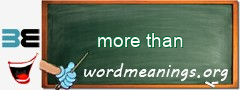 WordMeaning blackboard for more than